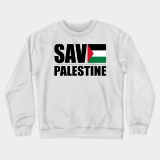 Save Palestine Crewneck Sweatshirt